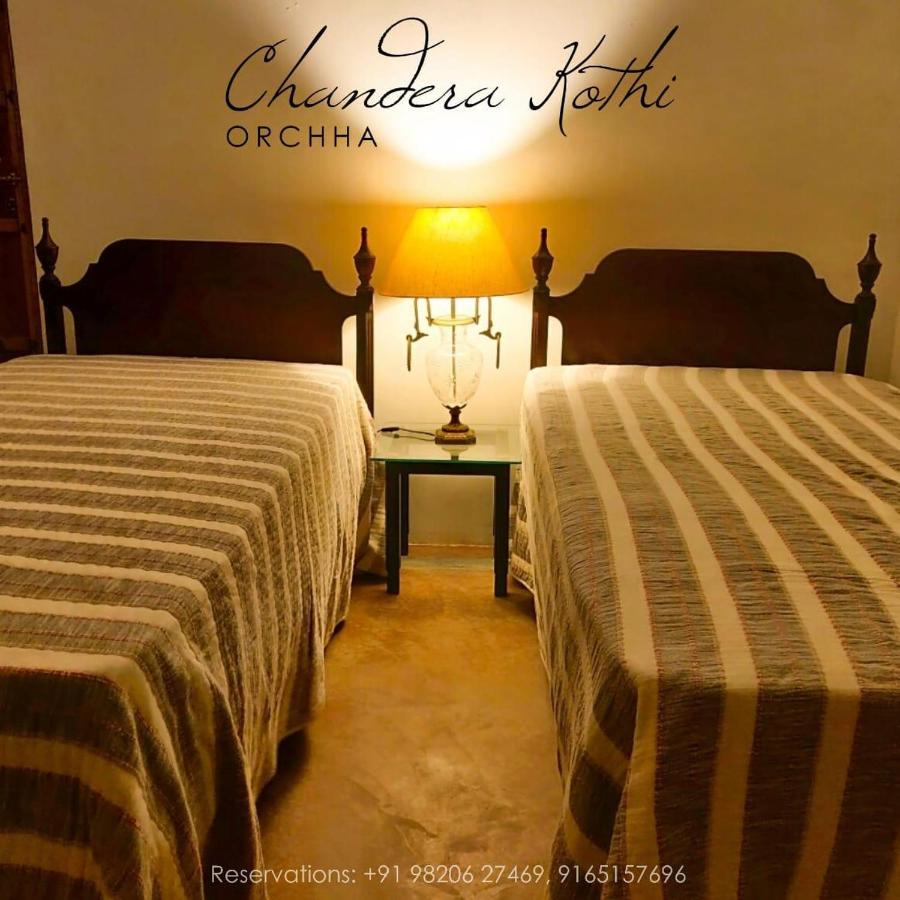 Chandera Kothi Orchha Εξωτερικό φωτογραφία