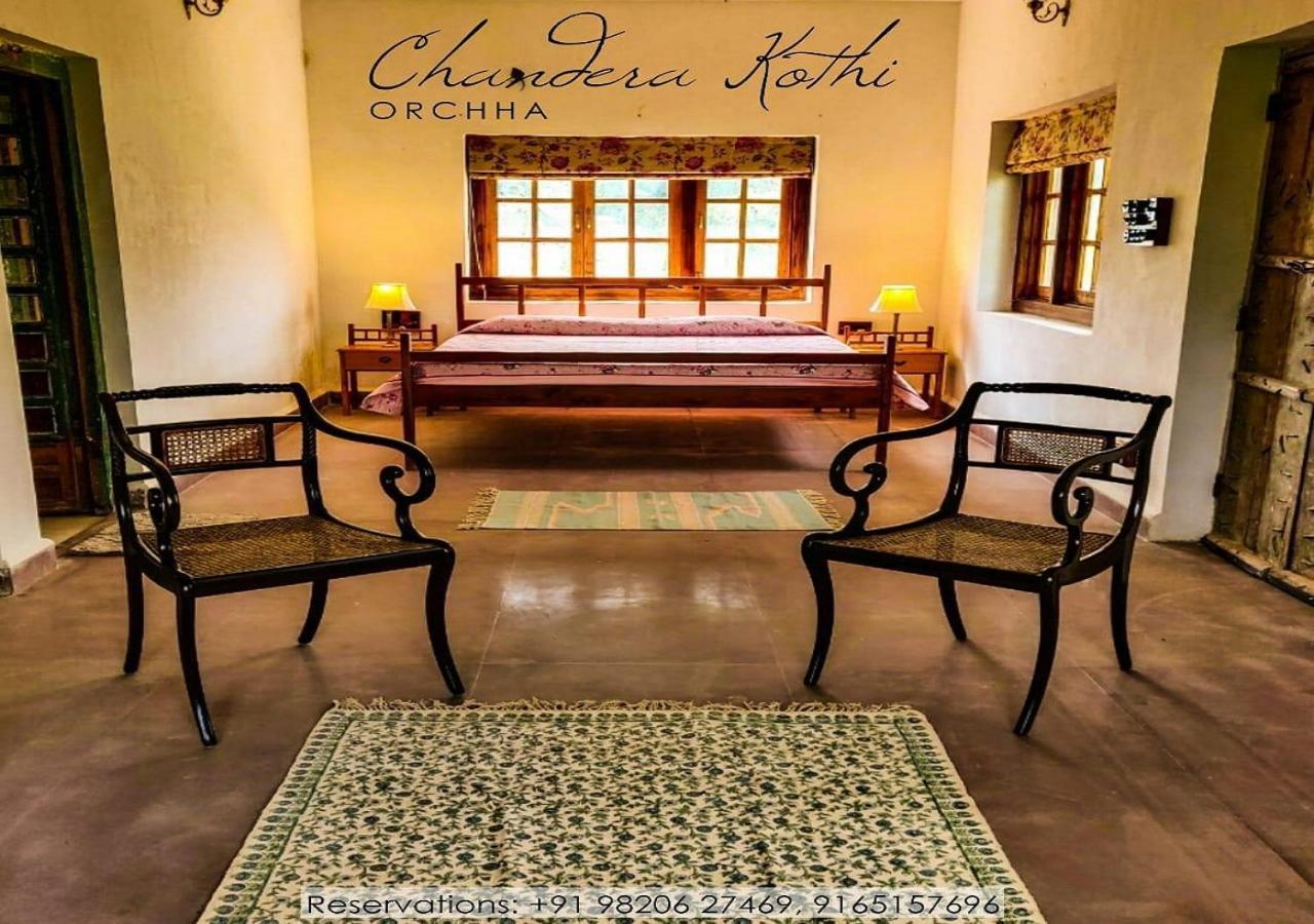 Chandera Kothi Orchha Εξωτερικό φωτογραφία